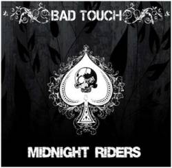 Bad Touch : Midnight Riders